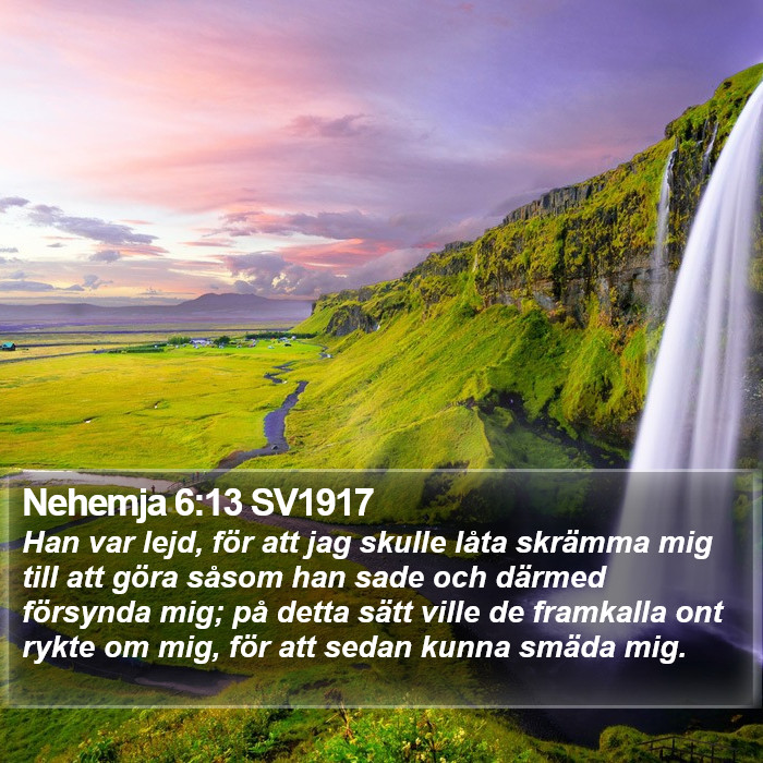 Nehemja 6:13 SV1917 Bible Study