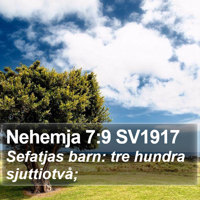 Nehemja 7:9 SV1917 Bible Study