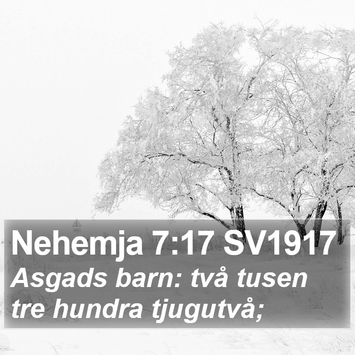 Nehemja 7:17 SV1917 Bible Study