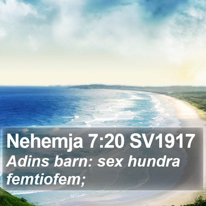 Nehemja 7:20 SV1917 Bible Study