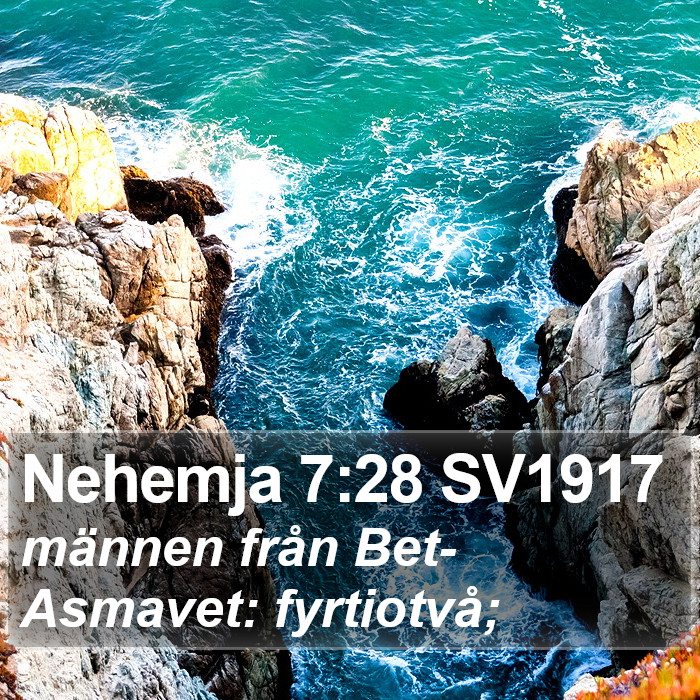 Nehemja 7:28 SV1917 Bible Study
