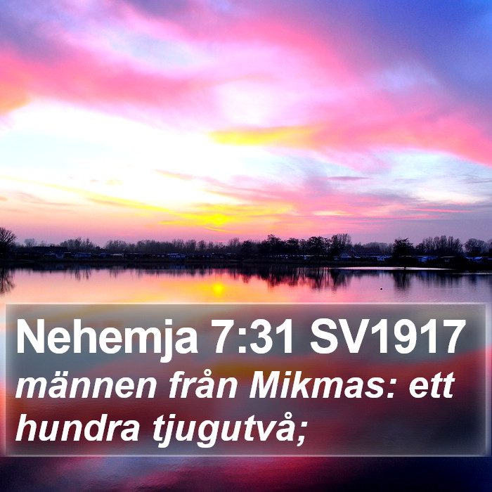Nehemja 7:31 SV1917 Bible Study