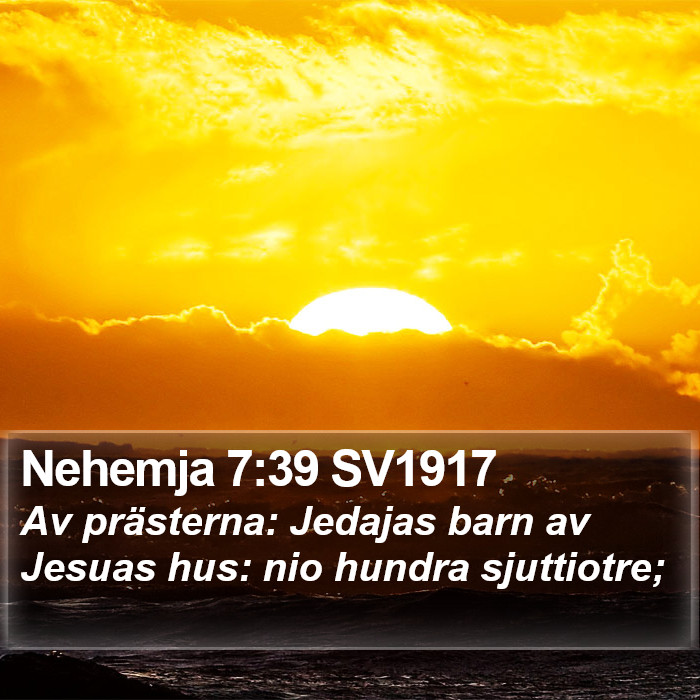 Nehemja 7:39 SV1917 Bible Study