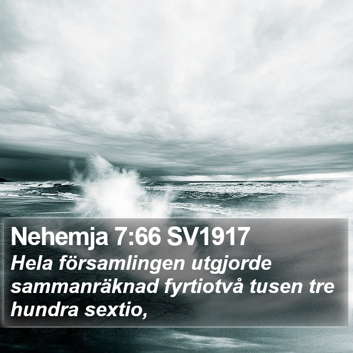 Nehemja 7:66 SV1917 Bible Study