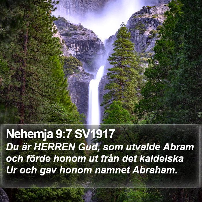 Nehemja 9:7 SV1917 Bible Study
