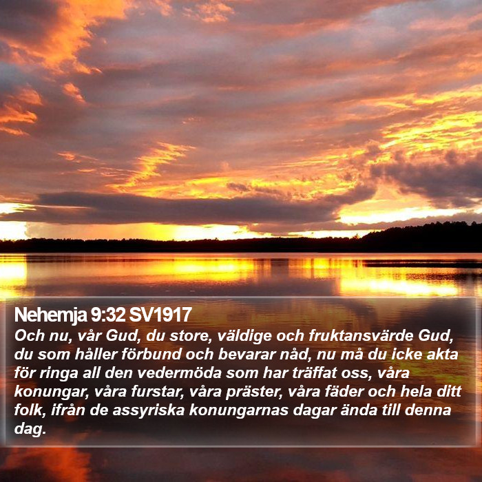 Nehemja 9:32 SV1917 Bible Study