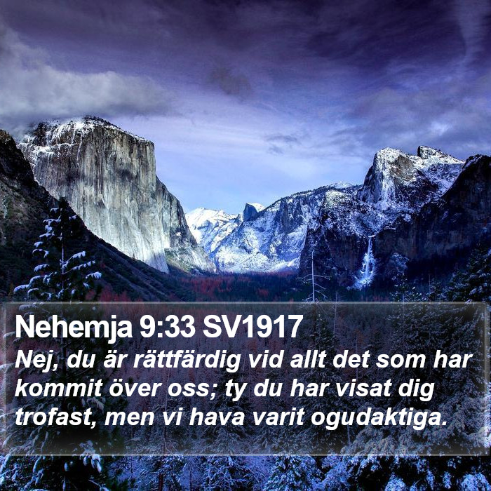 Nehemja 9:33 SV1917 Bible Study