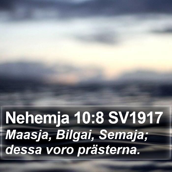 Nehemja 10:8 SV1917 Bible Study