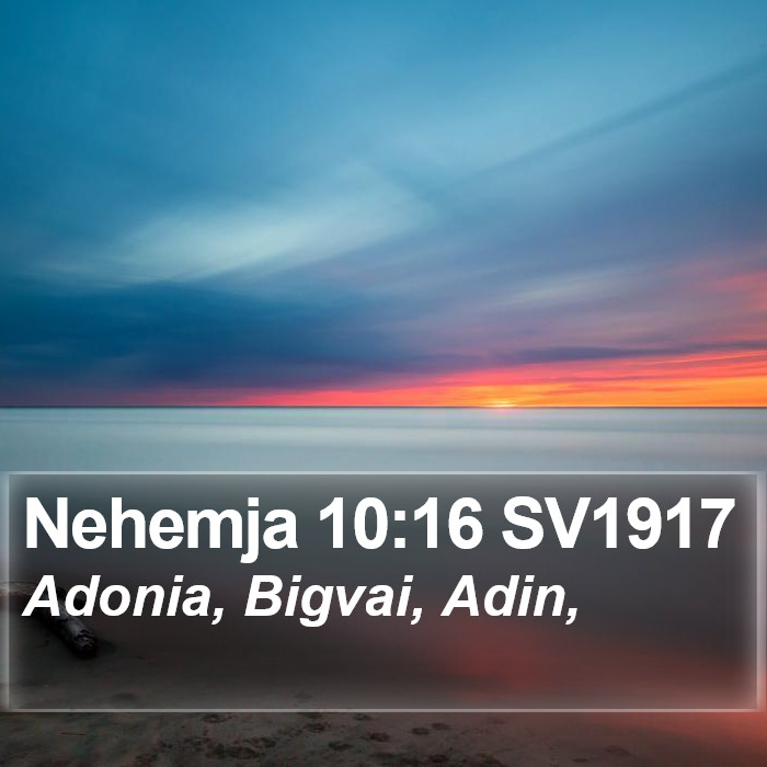 Nehemja 10:16 SV1917 Bible Study