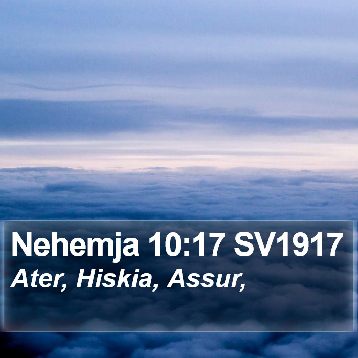 Nehemja 10:17 SV1917 Bible Study