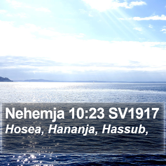 Nehemja 10:23 SV1917 Bible Study