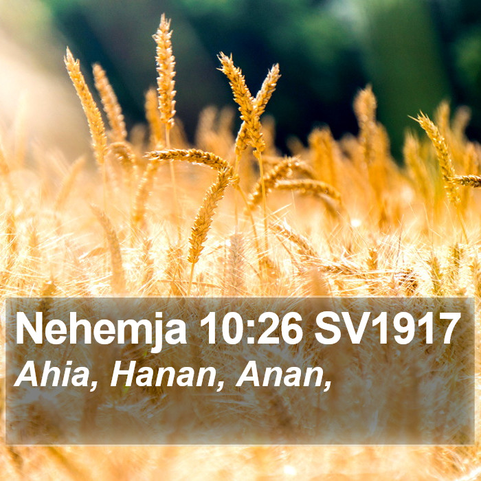 Nehemja 10:26 SV1917 Bible Study