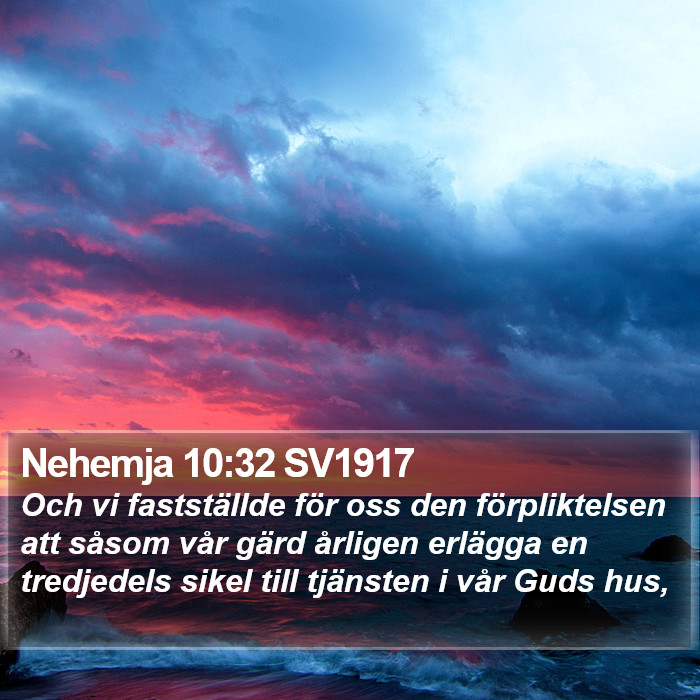 Nehemja 10:32 SV1917 Bible Study