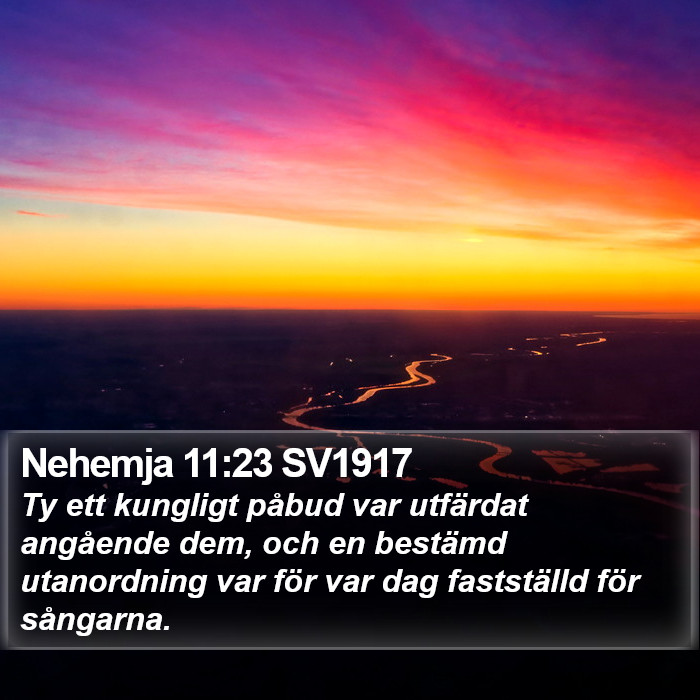Nehemja 11:23 SV1917 Bible Study