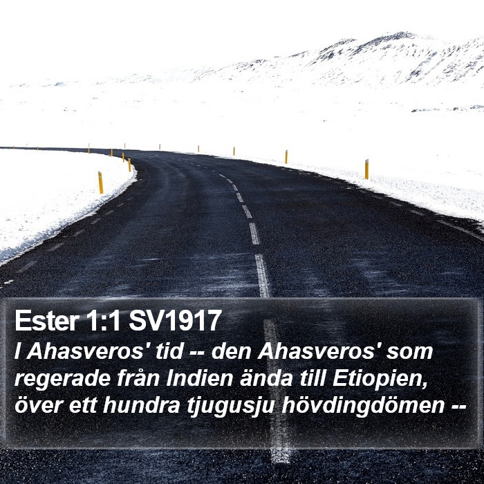 Ester 1:1 SV1917 Bible Study