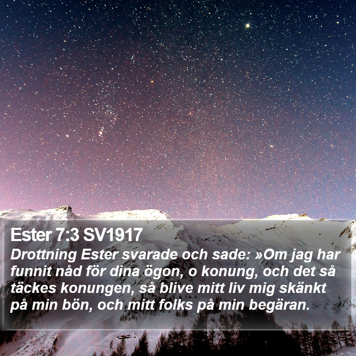 Ester 7:3 SV1917 Bible Study