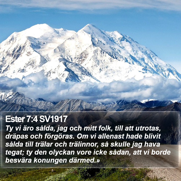 Ester 7:4 SV1917 Bible Study