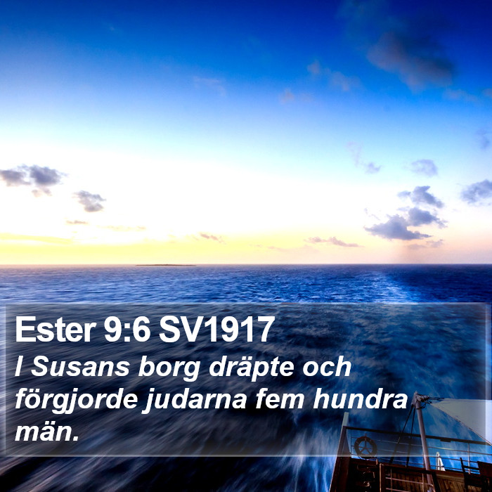 Ester 9:6 SV1917 Bible Study