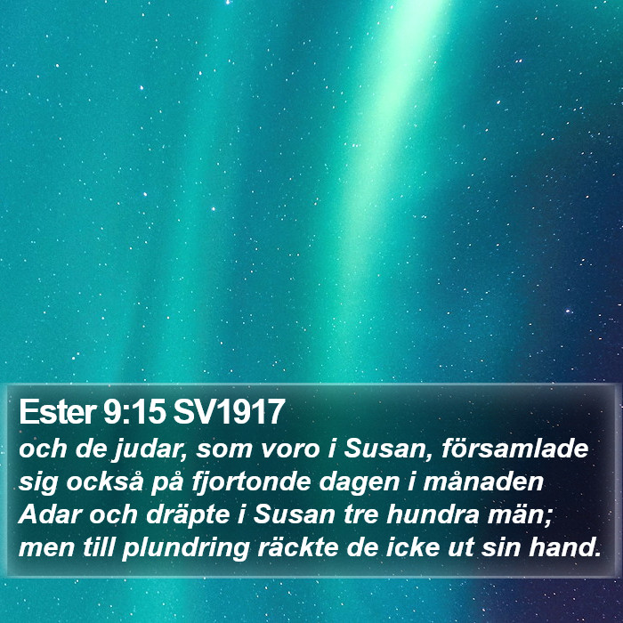 Ester 9:15 SV1917 Bible Study