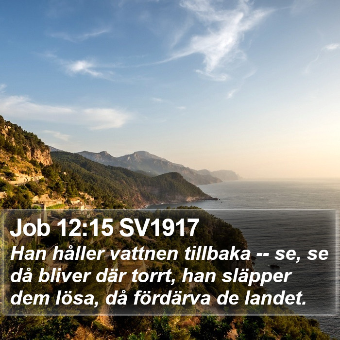 Job 12:15 SV1917 Bible Study