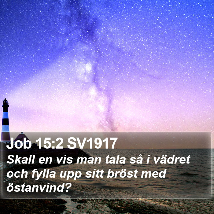 Job 15:2 SV1917 Bible Study