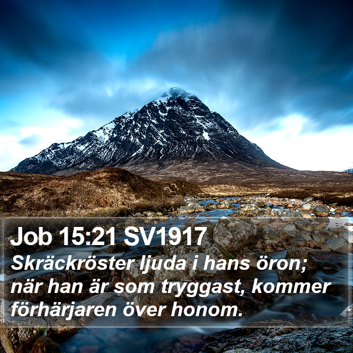 Job 15:21 SV1917 Bible Study