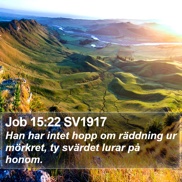 Job 15:22 SV1917 Bible Study