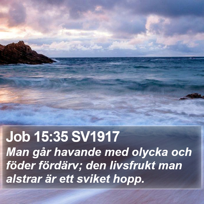 Job 15:35 SV1917 Bible Study