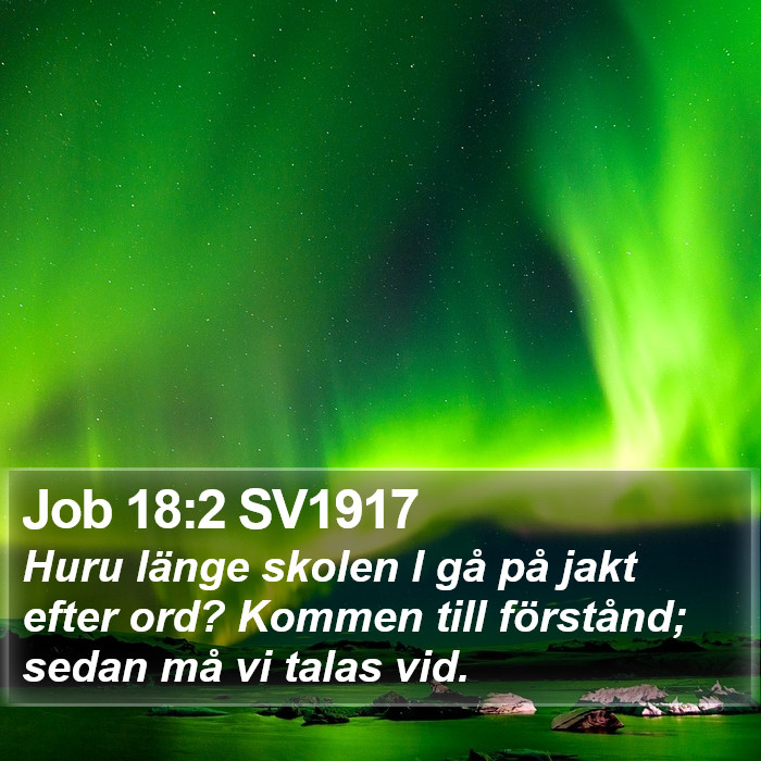 Job 18:2 SV1917 Bible Study