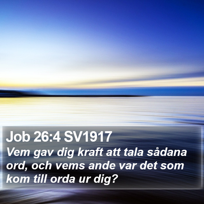 Job 26:4 SV1917 Bible Study