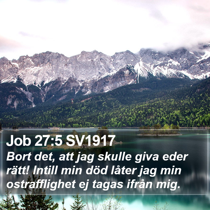 Job 27:5 SV1917 Bible Study