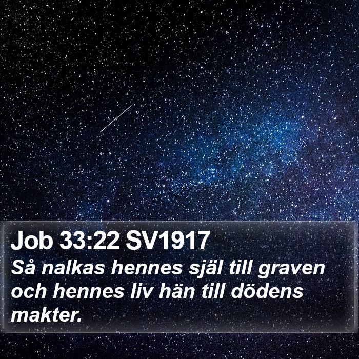 Job 33:22 SV1917 Bible Study