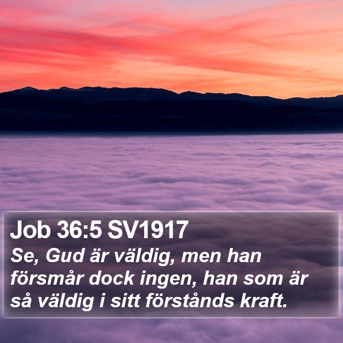 Job 36:5 SV1917 Bible Study