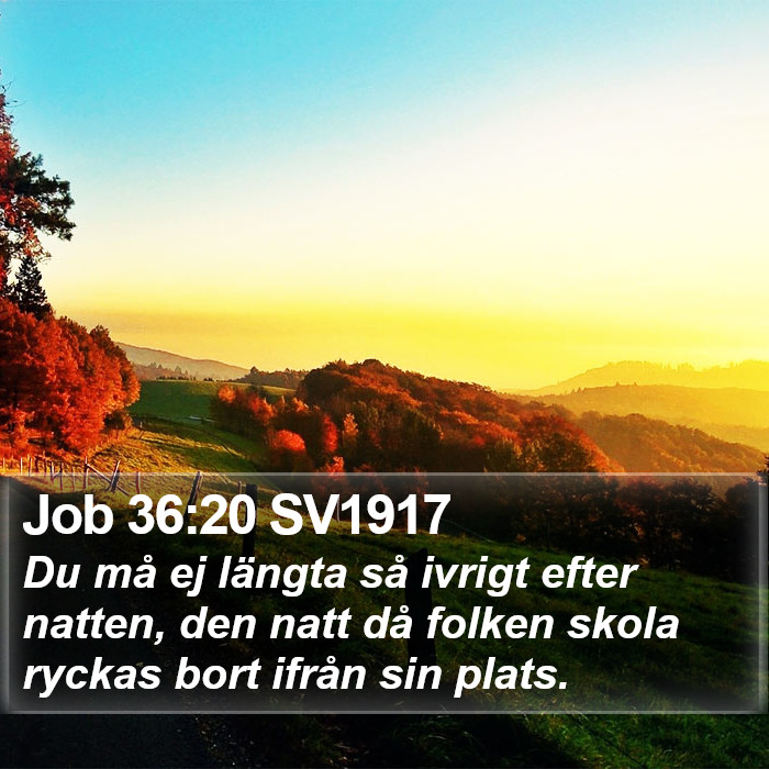 Job 36:20 SV1917 Bible Study