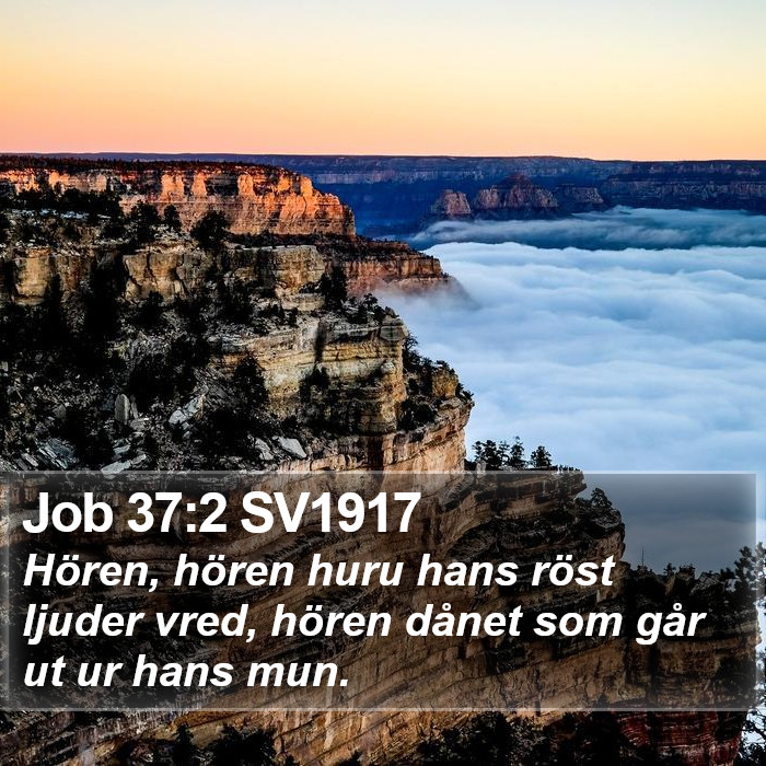 Job 37:2 SV1917 Bible Study