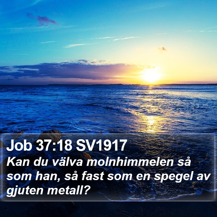 Job 37:18 SV1917 Bible Study