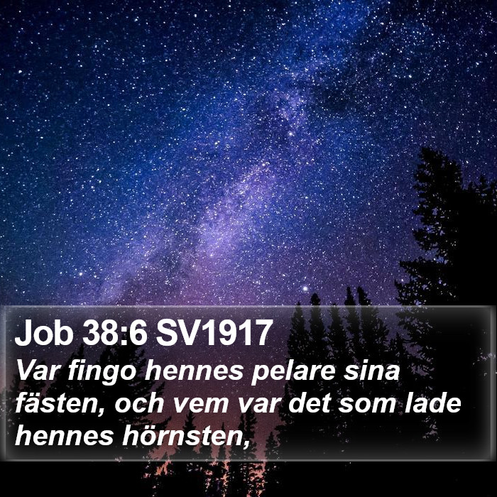 Job 38:6 SV1917 Bible Study