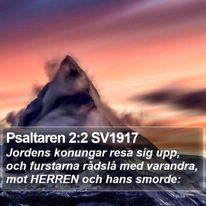 Psaltaren 2:2 SV1917 Bible Study