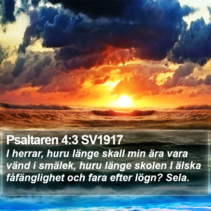 Psaltaren 4:3 SV1917 Bible Study