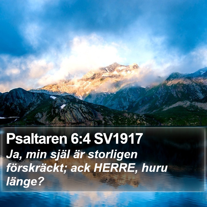 Psaltaren 6:4 SV1917 Bible Study