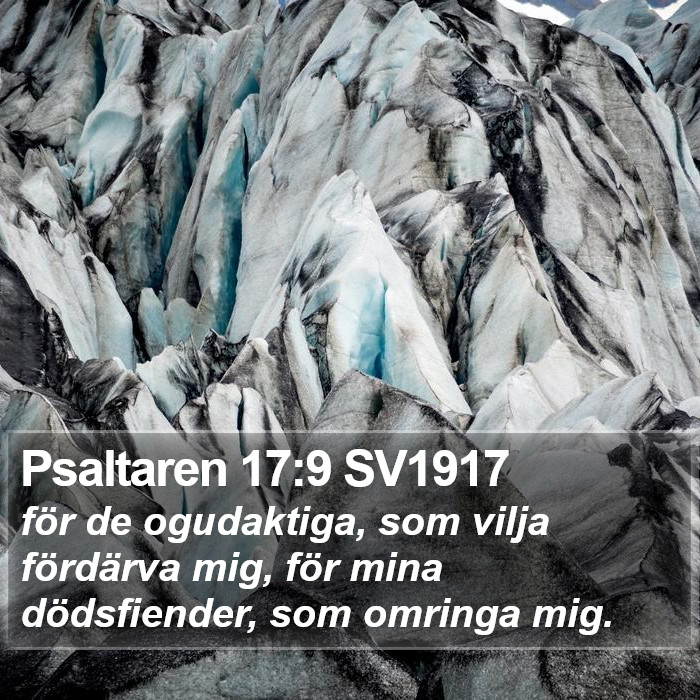 Psaltaren 17:9 SV1917 Bible Study