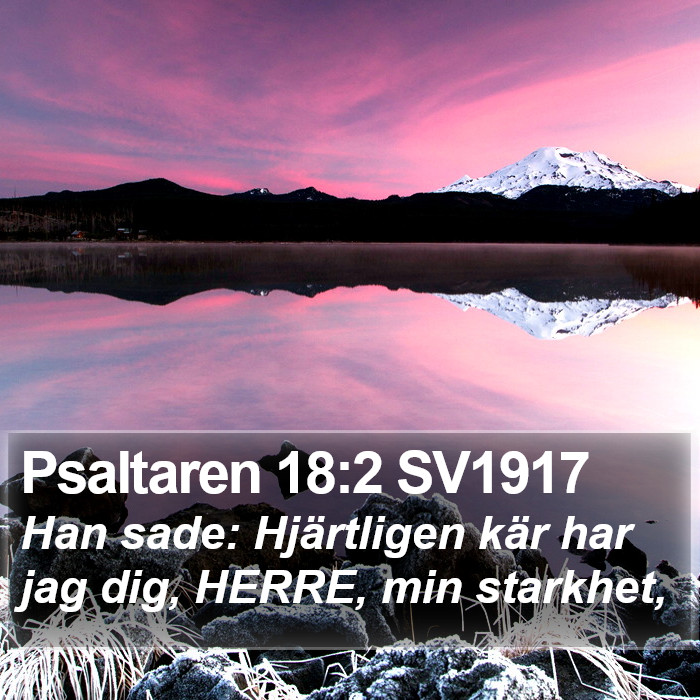 Psaltaren 18:2 SV1917 Bible Study