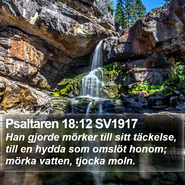 Psaltaren 18:12 SV1917 Bible Study