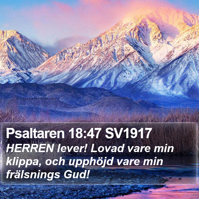 Psaltaren 18:47 SV1917 Bible Study