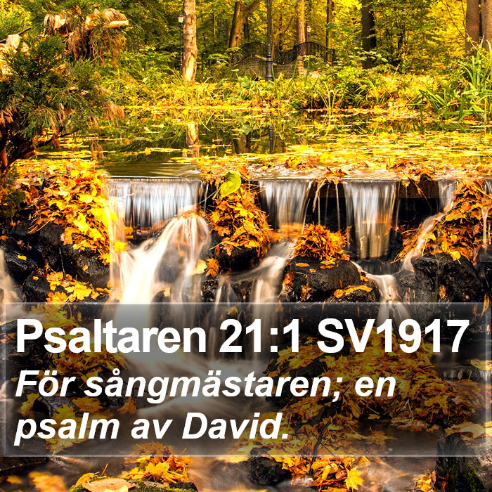 Psaltaren 21:1 SV1917 Bible Study