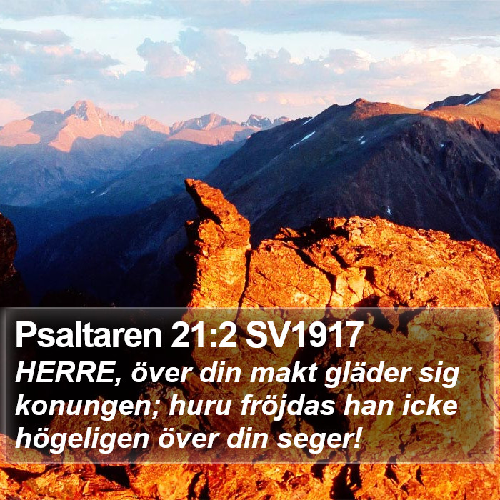 Psaltaren 21:2 SV1917 Bible Study