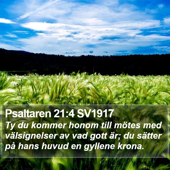 Psaltaren 21:4 SV1917 Bible Study