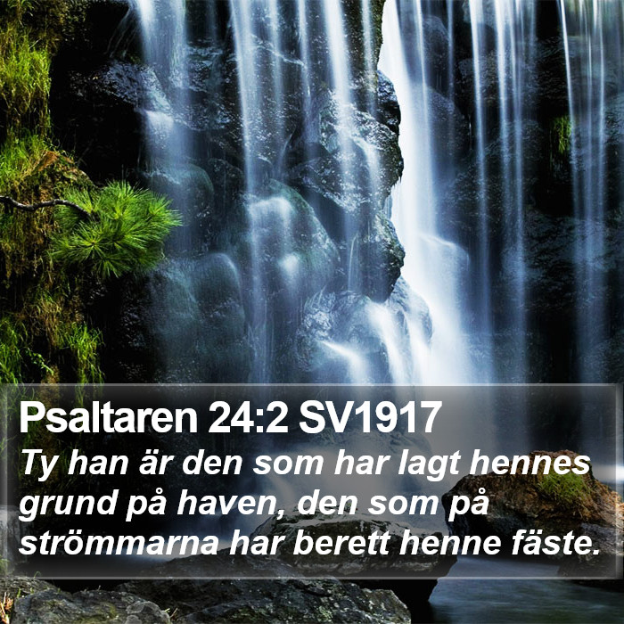 Psaltaren 24:2 SV1917 Bible Study