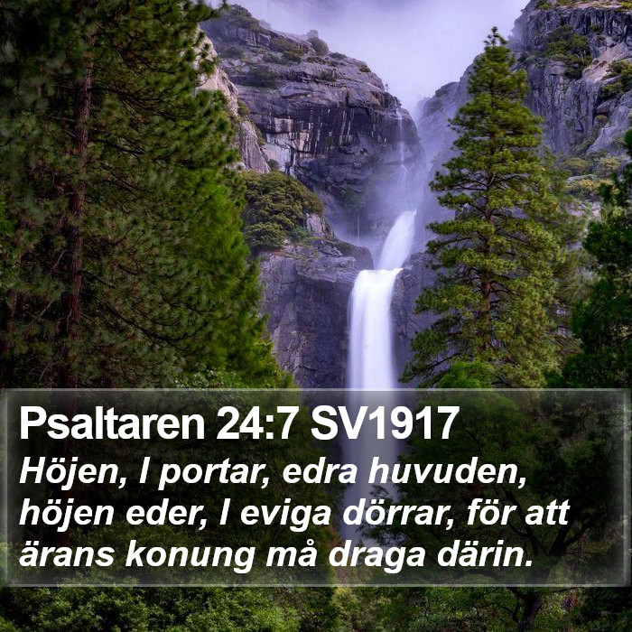 Psaltaren 24:7 SV1917 Bible Study