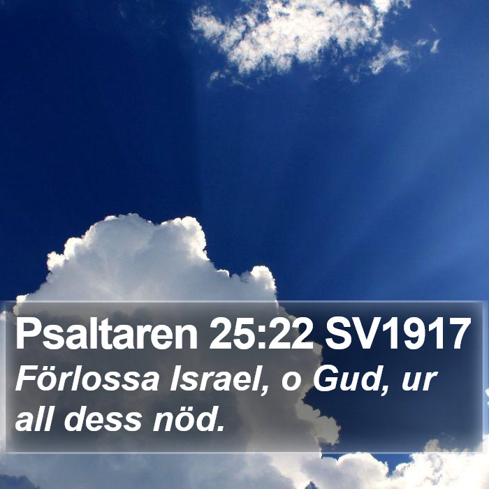 Psaltaren 25:22 SV1917 Bible Study